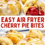 Air fryer cherry pie bites pin