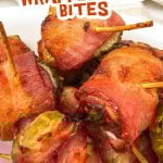 Air fryer bacon wrapped dilly bites pin