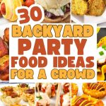 Backyard party food ideas pin