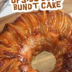 Caramel apple upside down bundt cake pin