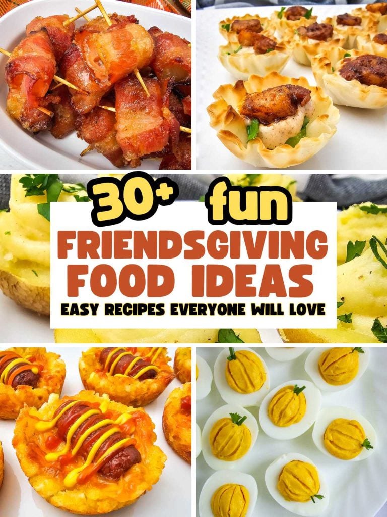 Collage of a variety of Friendsgiving food ideas
