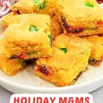 Holiday M&Ms cake mix cookie bars pin
