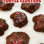Christmas chocolate pecan turtle clusters pin