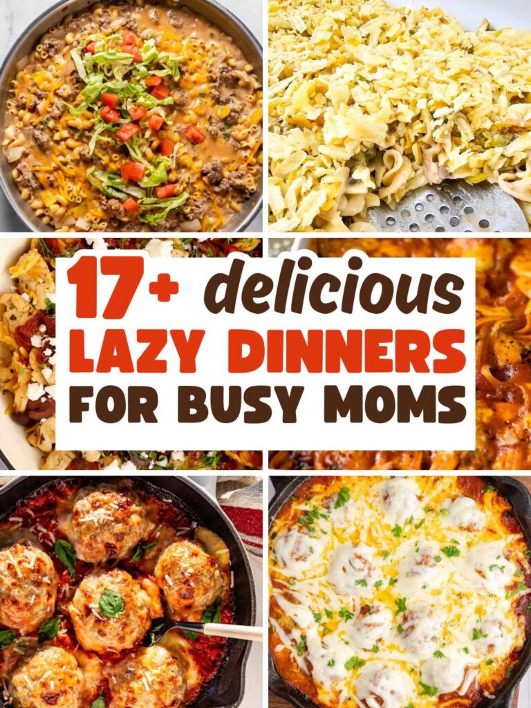 Collage of various lazy dinners for busy moms.