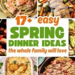 Easy spring dinner ideas pin