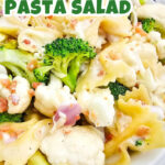 Broccoli cauliflower pasta salad pin