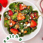 Spinach strawberry salad pin