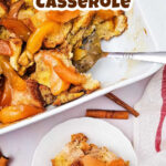 Cinnamon Apple French Toast Casserole pin