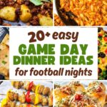 Game day dinner ideas pin