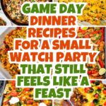 Game day dinner ideas pin