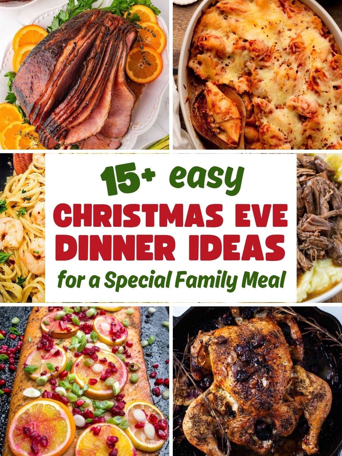Collage of a variety of easy Christmas eve dinner ideas.